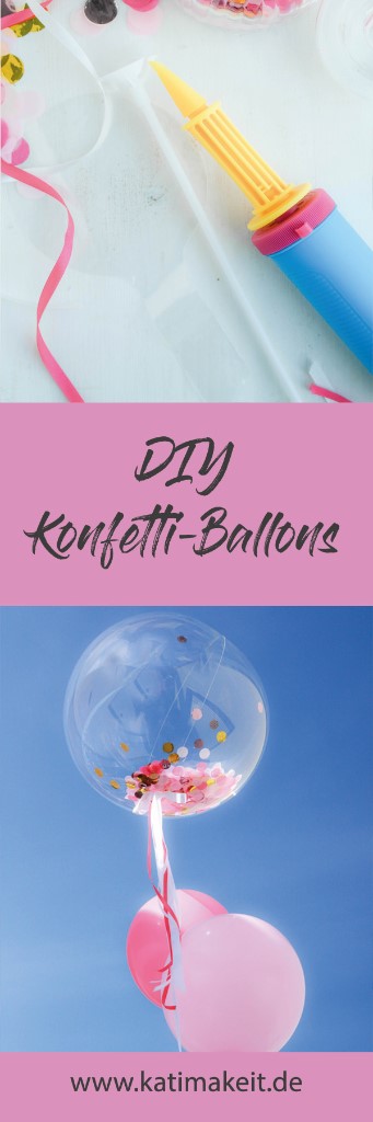 Konfetti Luftballons - So dekorierst du deine Party! | Kati Make It!