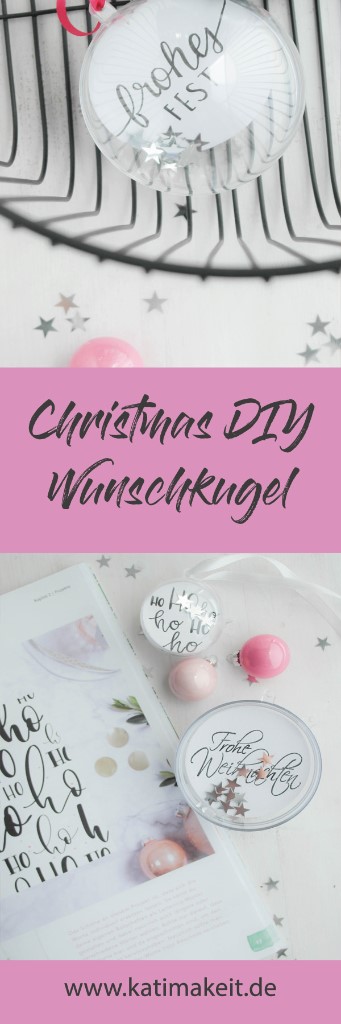 Kleines weihnachtliches DIY | Weihnachtswunschkugel | Kati make it